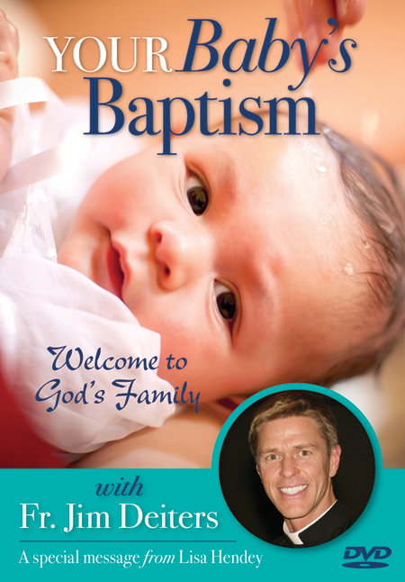Your Baby's Baptism: Welcome to God's Family