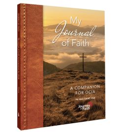 My Journal of Faith: A Companion for OCIA