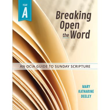 Breaking Open the Word, Year A