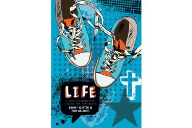 Life: A Post-Confirmation Course for Teenagers Leader's Book