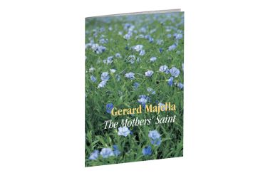Gerard Majella: The Mothers' Saint