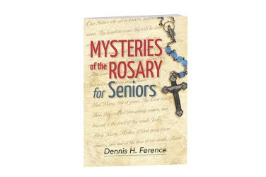 Mysteries o the Rosary for Seniors