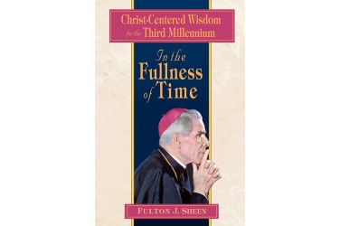 In the Fullness of Time
