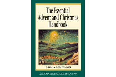 The Essential Advent and Christmas Handbook