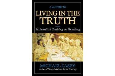 A Guide to Living in the Truth