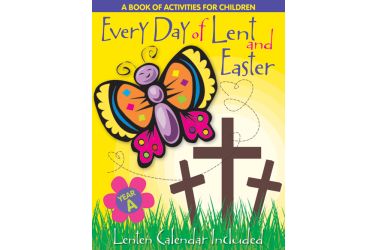 Every Day Of Lent and Easter, Year A