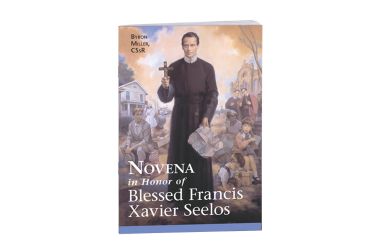 Novena in Honor of Blessed Francis Xavier Seelos