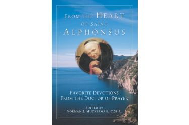 From the Heart of Saint Alphonsus