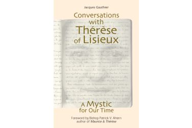 Conversations With Thérèse of Lisieux