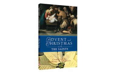 Advent and Christmas with the Saints