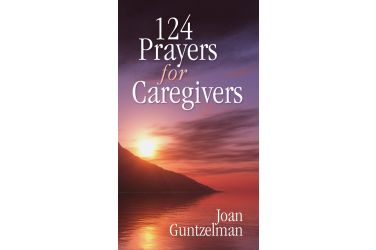 124 Prayers for Caregivers