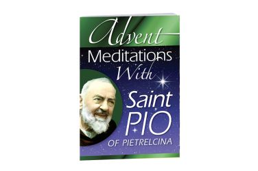 Advent Meditations with Saint Pio of Pietrelcina