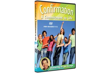 Confirmation: A Commitment to Life