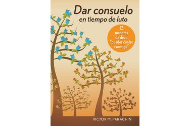 Dar consuelo en tiempo de luto
