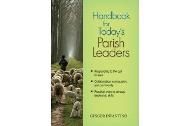Handbook for Today’s Parish Leaders