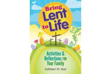 Bring Lent to Life
