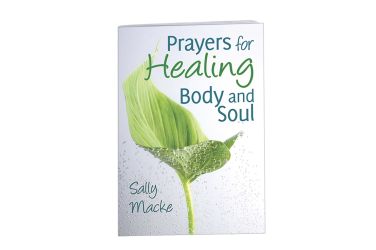 Prayers for Healing Body and Soul