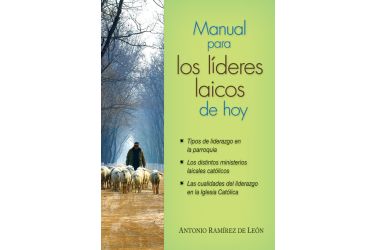 Manual para los líderes laicos de hoy