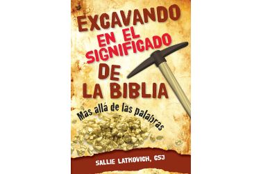 Excavando en el significado de la biblia