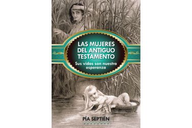 Las mujeres del Antiguo Testamento