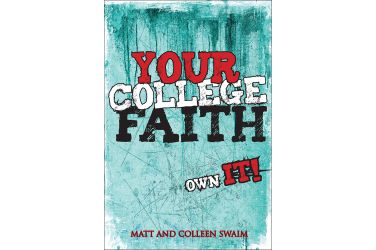 Your College Faith: Own It!
