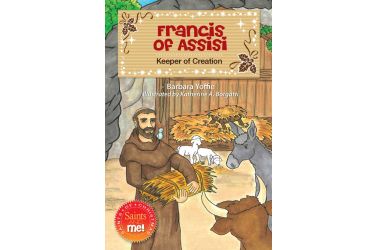 Francis of Assisi: Keeper of Creation
