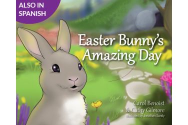 Easter Bunny's Amazing Day--Also Available in Spanish
