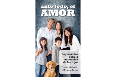 Ante todo, el amor
