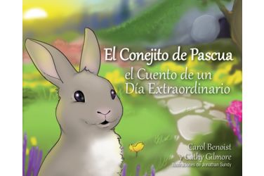 El Conejito de Pascua: El Cuento de un Día Extraordinario