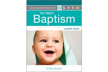 Your Baby's Baptism Leader Guide