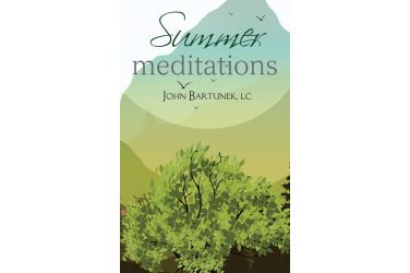 Summer Meditations