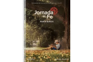 Jornada de fe para niños Preguntas Guía del maestro