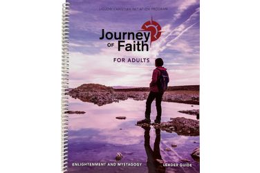 Journey of Faith for Adults, Enlightenment and Mystagogy Leader Guide