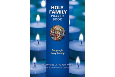 Holy Family Prayer Book: Prayers for Every Family