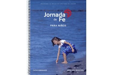 Jornada de fe para niños catecumenado Guía del maestro