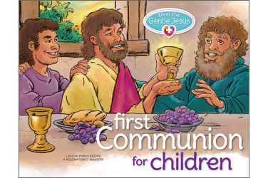 Meet the Gentle Jesus: First Communion, For Children
