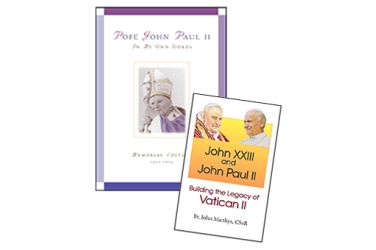 JPII Quotations plus Legacy of Two Popes