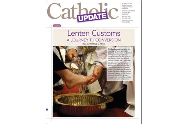 Lenten Customs: A Journey to Conversion