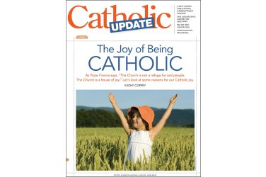 The Joy of Being Catholic