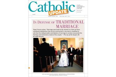 In Defense of Traditional Marriage