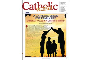 A Catholic Vision for Family Life