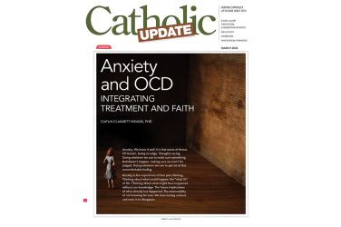 Anxiety and OCD: Integrating Treatment and Faith