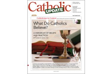 What Do Catholics Believe?