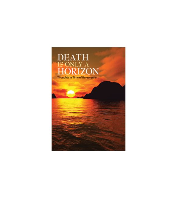 Death Is Only A Horizon