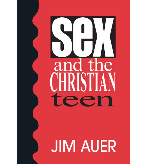 Sex and the Christian Teen