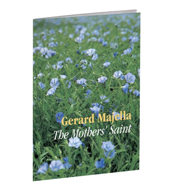 Gerard Majella: The Mothers' Saint