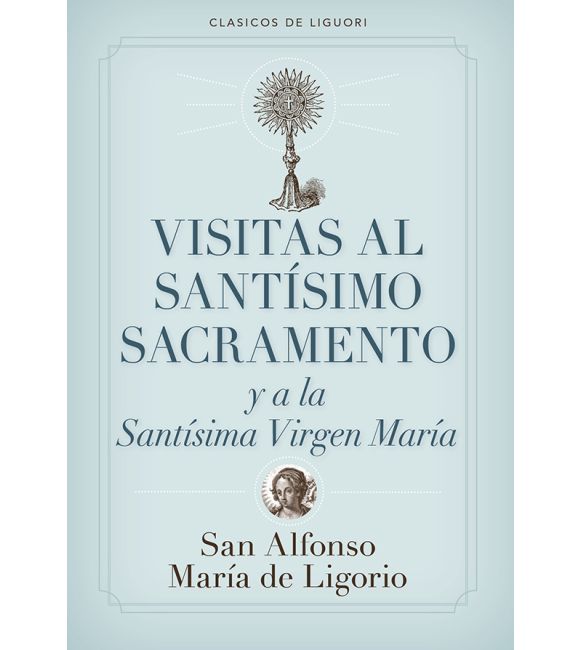 Visitas Al Santisimo Sacramento