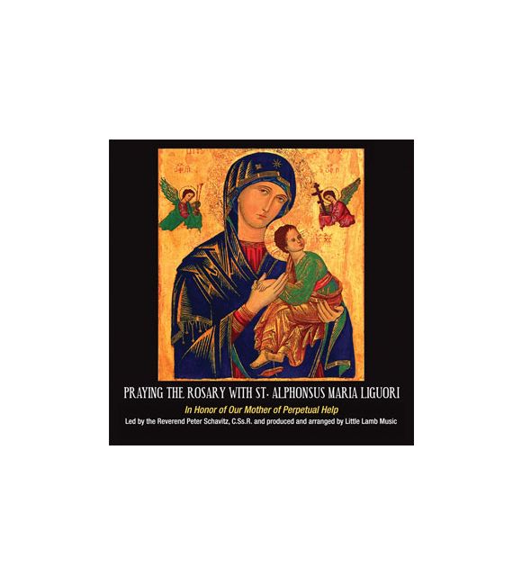 Praying the Rosary with St. Alphonsus Maria Liguori CD