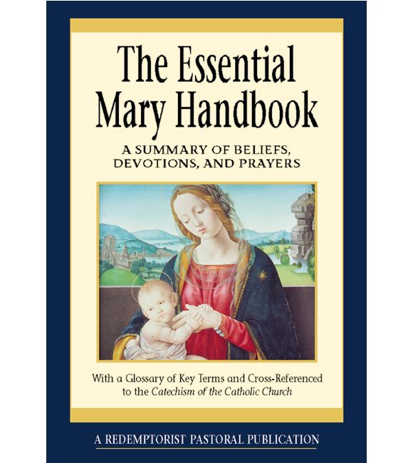 The Essential Mary Handbook