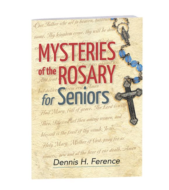 Mysteries o the Rosary for Seniors
